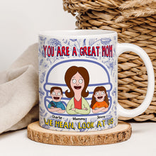 Load image into Gallery viewer, You Are A Great Mom - Personalized Coffee Mug for Mom, Grandma &amp; More Coffee Mug PopCulturePrints
