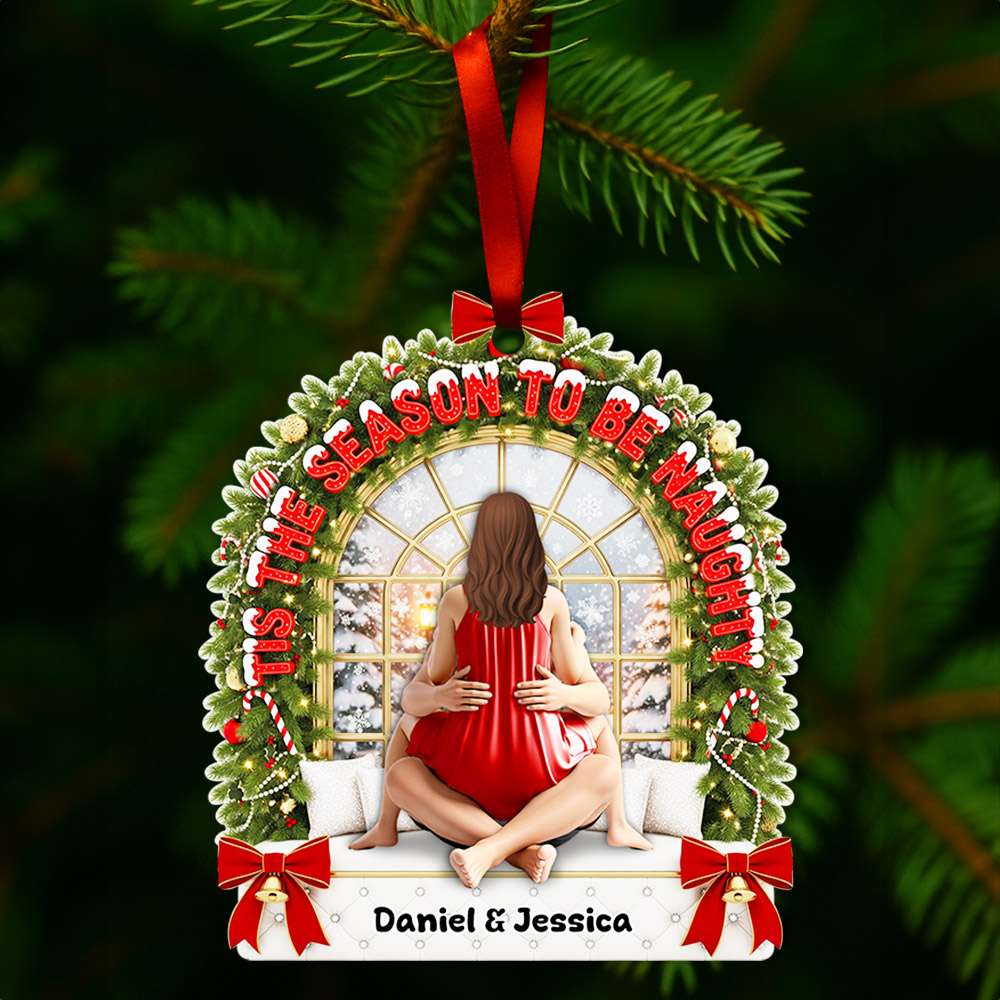 'Tis The Season To Be Naughty - Personalized Christmas Ornament for Couples Ornament PopCulturePrints