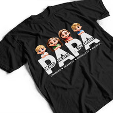 Load image into Gallery viewer, Dad - The Man The Myth The Legend - Personalized T-Shirt for Dads, Grandpas, and Father Figures T-shirt PopCulturePrints
