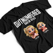 Load image into Gallery viewer, Outnumbered Dad Of Girls - Personalized T-Shirt for Proud Dads T-shirt PopCulturePrints
