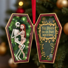 Load image into Gallery viewer, “Till Death Do Us Part” - Personalized Spooky Couples Christmas Ornament - Unique Gift for Couples, Halloween Lovers Ornament PopCulturePrints
