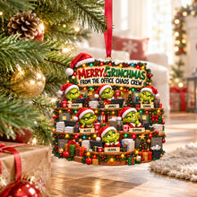 Load image into Gallery viewer, Merry Grinchmas from the Office Chaos Crew - Personalized Acrylic Ornament for Coworkers
