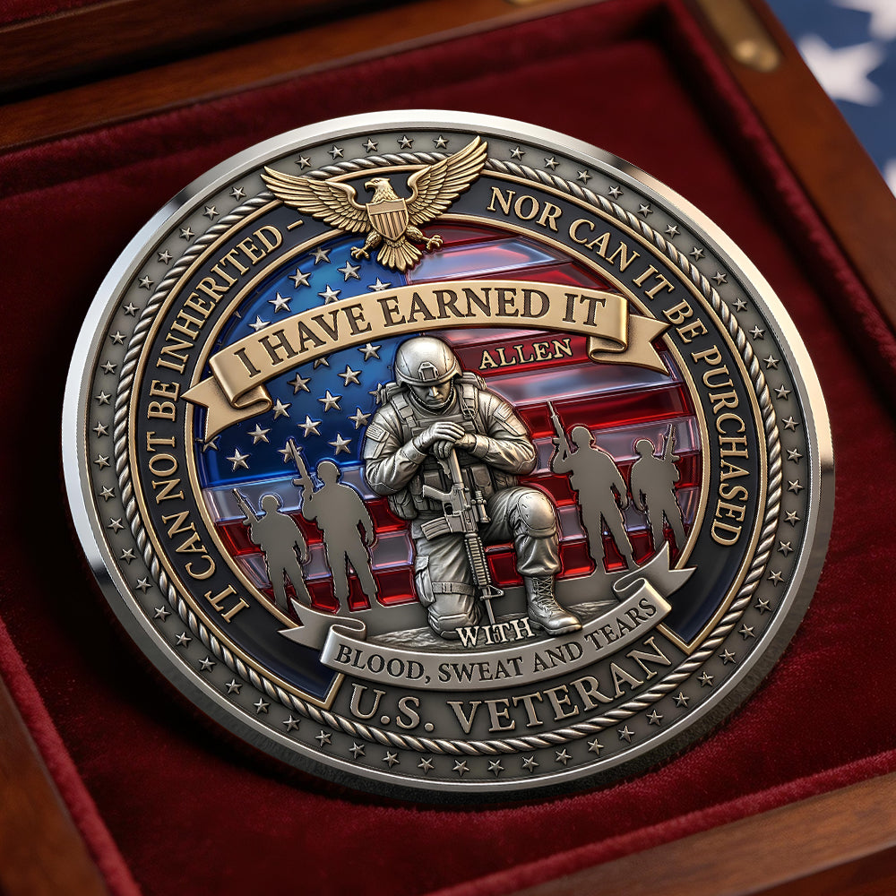 I Have Earned It - Personalized Metal Coin for Veterans Coin PopCulturePrints
