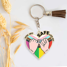 Load image into Gallery viewer, Personalized LGBTQ Ally Keychain - You Are Safe With Me Keychains PopCulturePrints
