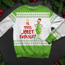 Load image into Gallery viewer, Customizable Christmas &#39;Is This Jolly Enough?&#39; Ugly Sweater Ugly Christmas Sweater PopCulturePrints
