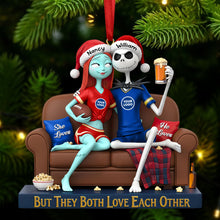 Load image into Gallery viewer, But They Both Love Each Other - Sporty Couple Christmas Ornament | Personalized Gift for Couples Ornament PopCulturePrints
