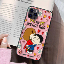 Load image into Gallery viewer, Personalized Couple Phone Case - You And Me, We Got This
