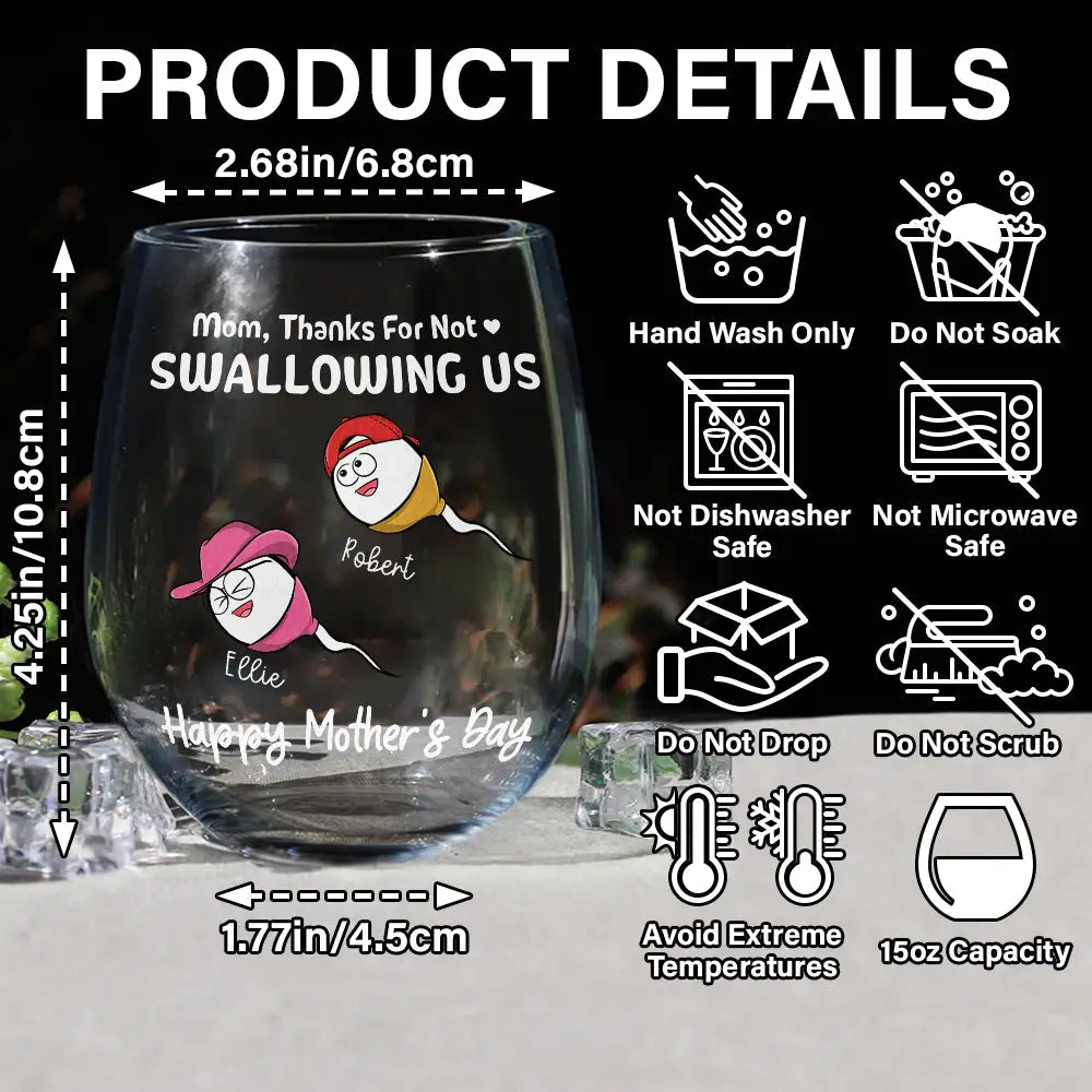 Funny Mom, Thanks For Not Swallowing Us - Custom Stemless Wine Glass Wine Glass PopCulturePrints