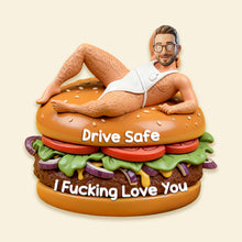 Load image into Gallery viewer, Drive Safe, I F*cking Love You - Funny Couple Custom Shape Acrylic Car Visor Clip Car Visor Clip PopCulturePrints
