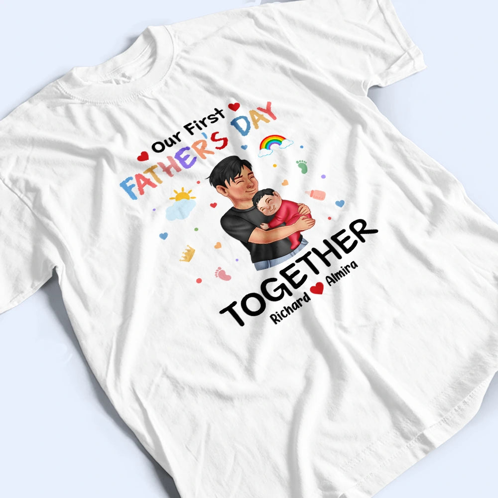 Our First Father's Day Together - Personalized T-Shirt & Baby Onesie Combo T-shirt PopCulturePrints