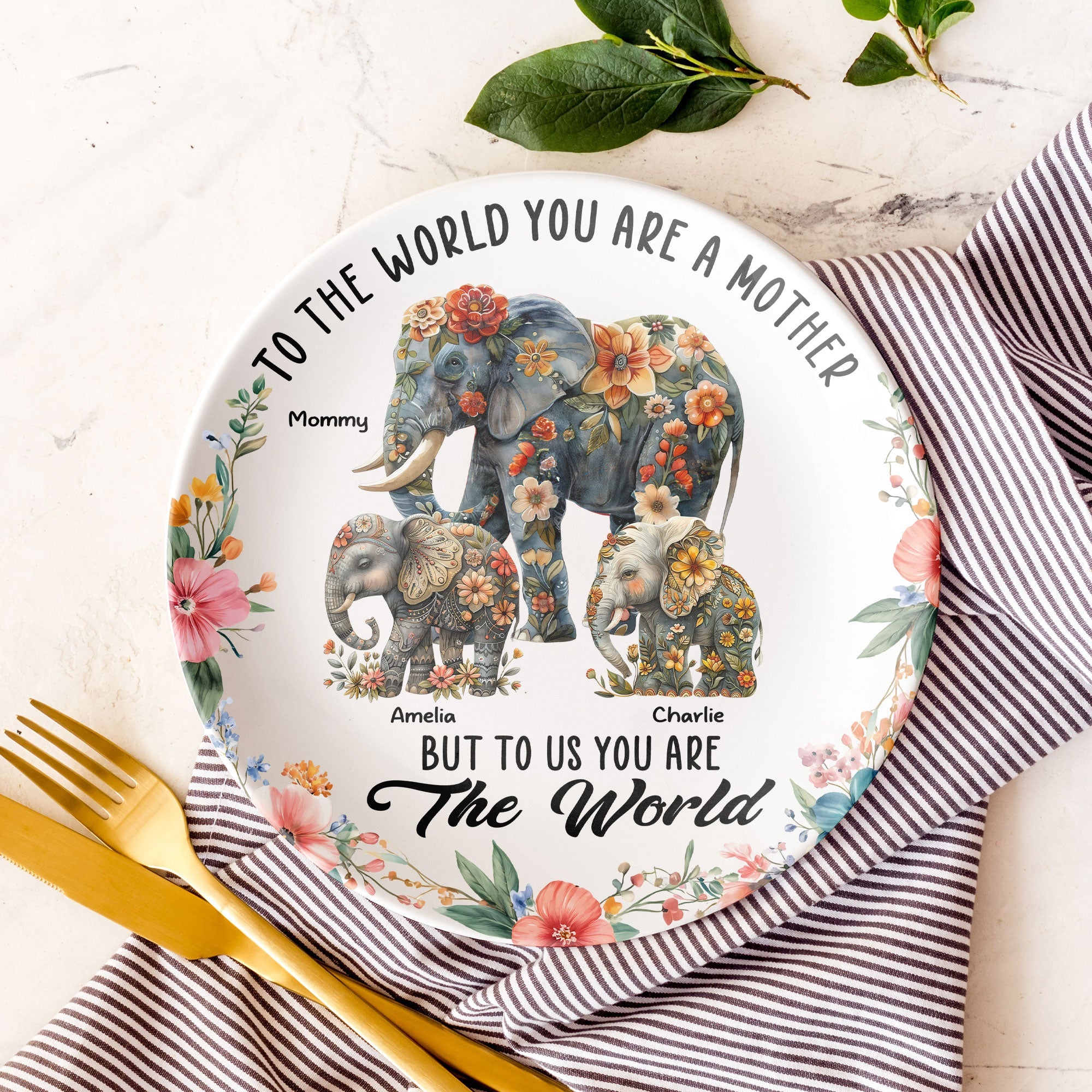 To The World You Are A Mother But To Us You Are The World - Personalized Ceramic Round Plate - Gift for Mom, Grandma and Loved Ones Ceramic Round Plate PopCulturePrints
