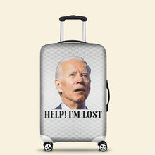 Load image into Gallery viewer, Biden &#39;Help! I&#39;m Lost&#39; Luggage Cover - Funny Travel Accessory
