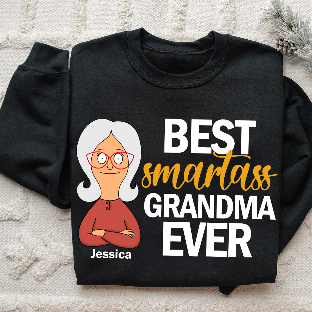 Best Smartass Grandma Ever - Personalized Gift Shirt for Grandma Shirts PopCulturePrints