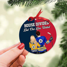 Load image into Gallery viewer, Custom Ice Hockey Couple Christmas Ornament | House Divided, Love United | Valentine&#39;s Day Gifts Ornament PopCulturePrints
