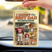 Load image into Gallery viewer, I Caught the Best Dad - Personalized Acrylic Car Hanger for Dad, Grandpa &amp; More Acrylic Car Hanger PopCulturePrints
