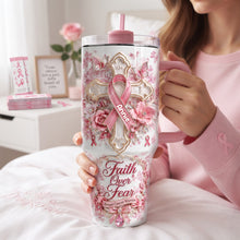 Load image into Gallery viewer, Faith Over Fear - Personalized 40oz Tumbler for Breast Cancer Warriors
