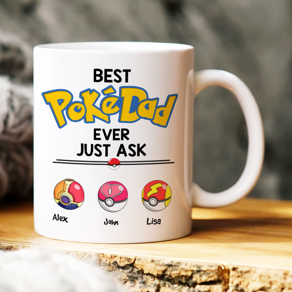 Best PokeDad Ever Just Ask Personalized Mug - Perfect Gift for Dad Coffee Mug PopCulturePrints