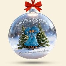 Load image into Gallery viewer, &quot;Sisters, Sisters - Celebrate Your Bond!&quot; - Personalized Christmas Ornament - Gift for Sisters, Family, Friends Ornament PopCulturePrints
