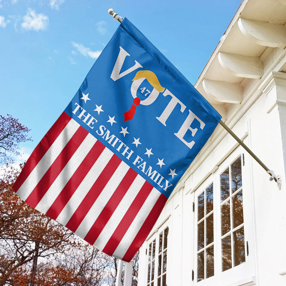 Personalized Family & Patriotic Garden Flag - Vote 47 Design