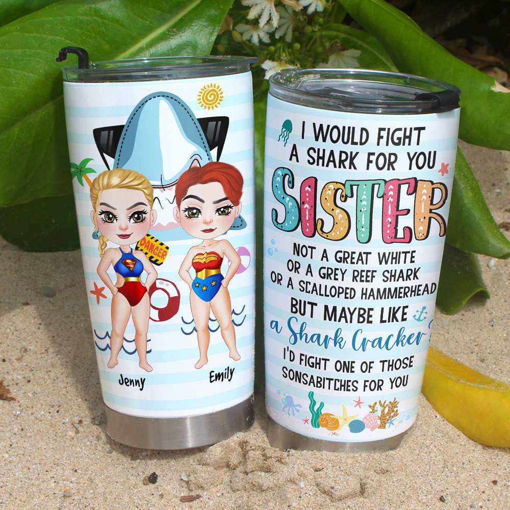 Personalized Beach Bestie Tumbler - Fight a Shark for You Design Tumbler Cup PopCulturePrints