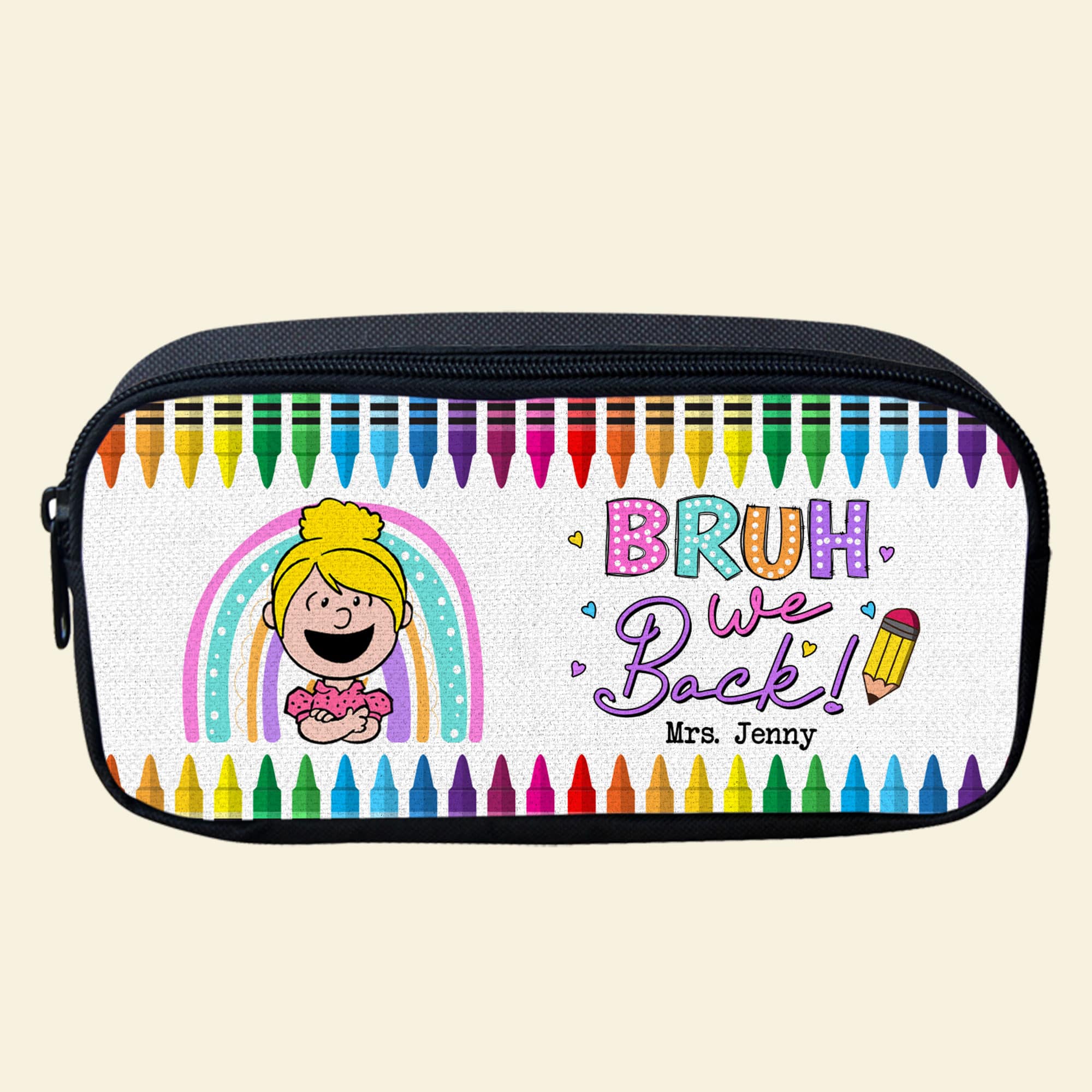 Personalized 'BRUH We Back!' Colorful Crayon Pencil Case