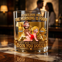 Load image into Gallery viewer, Roses Are Red, The Morning Is Foggy - Personalized Cheeky Couple Round Glass | Unique Gift for Couples Glass PopCulturePrints
