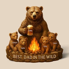 Load image into Gallery viewer, &quot;Best Dad In The Wild&quot; - Personalized Dad Bear Plaque - Unique Gift for Dad, Grandpa, and Father&#39;s Day Shaped Plaques PopCulturePrints
