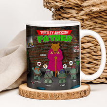 Load image into Gallery viewer, Turtley Awesome Personalized Father Coffee Mug Coffee Mug PopCulturePrints
