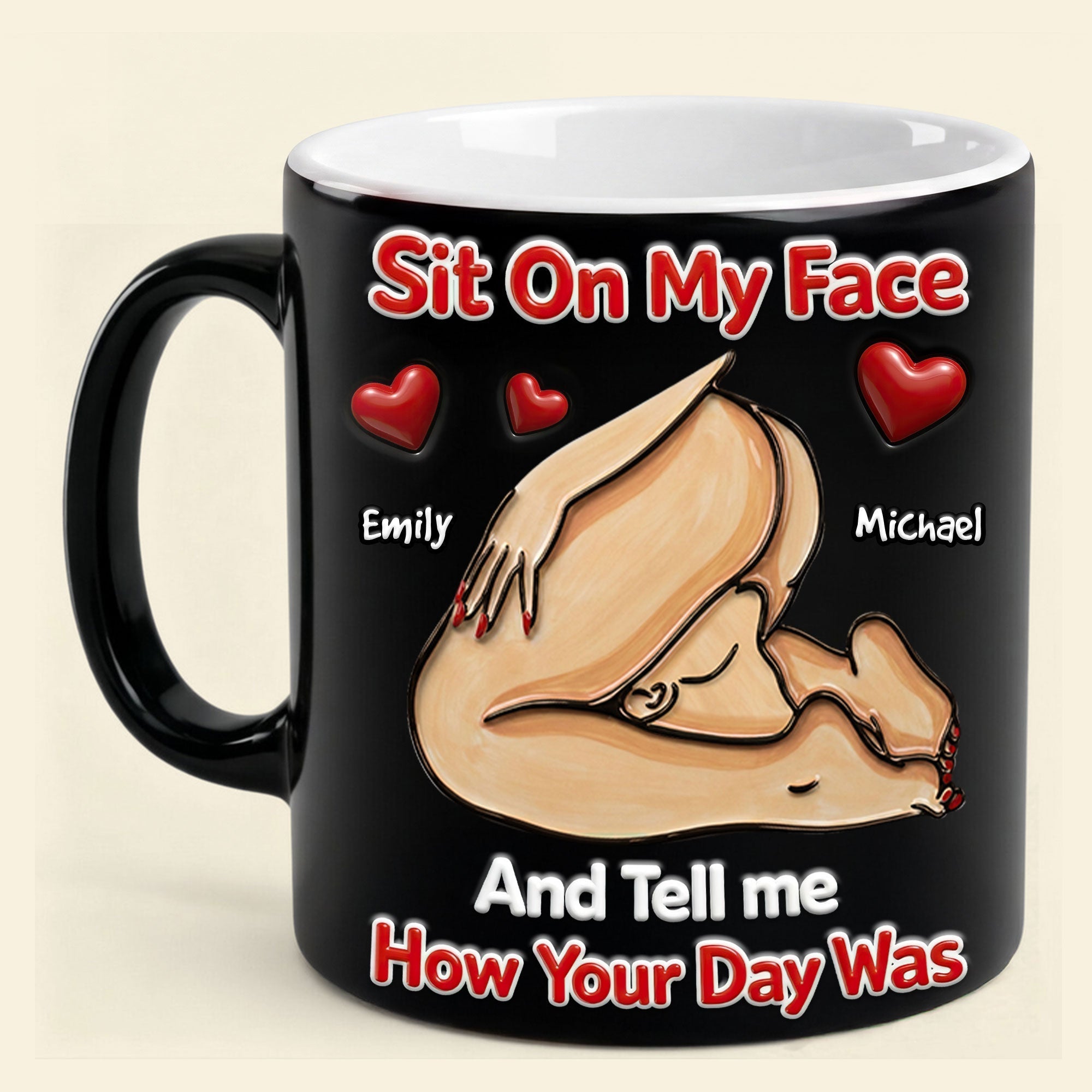 Sit On My Face and Tell Me How Your Day Was - Custom Magic Coffee Mug for Naughty Couples Coffee Mug PopCulturePrints