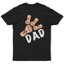 Load image into Gallery viewer, Dad&#39;s Fist Punch - Personalized T-Shirt for Fathers T-shirt PopCulturePrints
