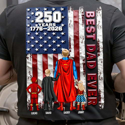 250 Years Best Dad Ever Shirt - Personalized Gift for Dad, Grandpa and Father Figures Shirts PopCulturePrints