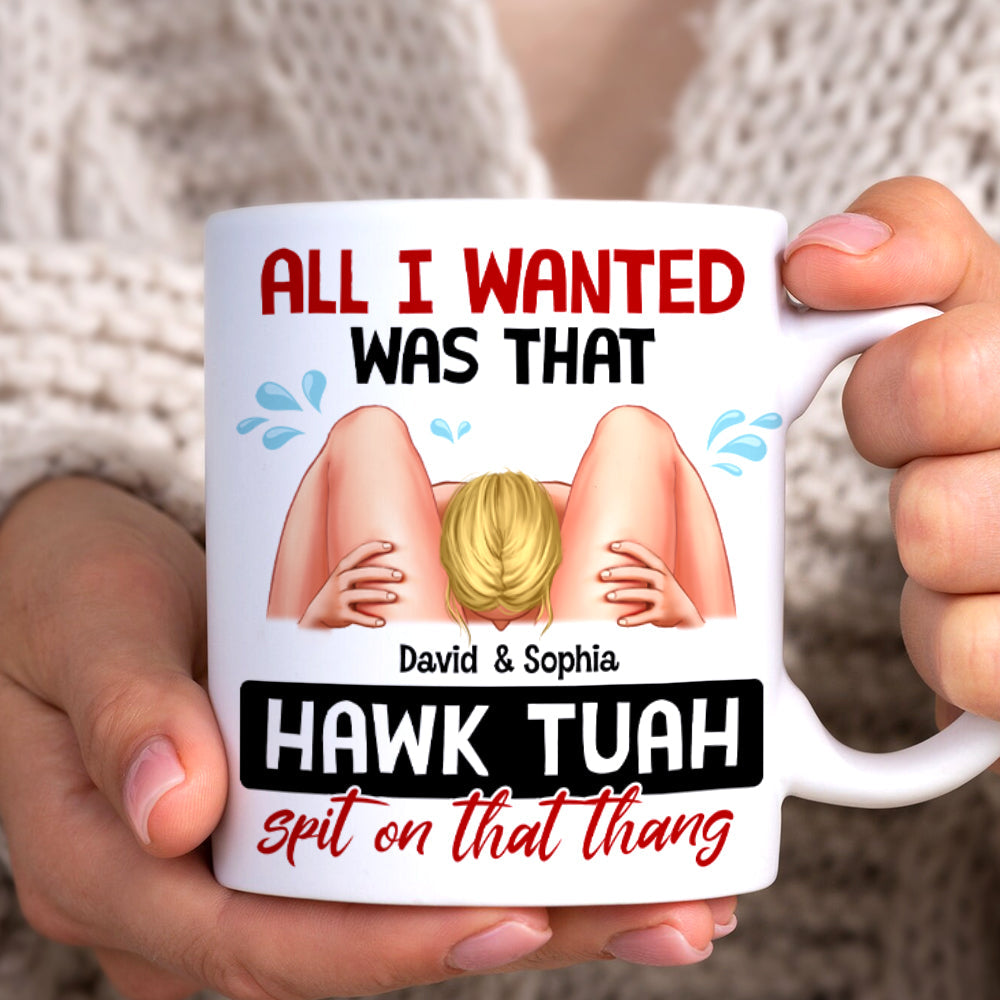 Personalized Naughty Couple White Mug - Hawk Tuah Spit Humorous Gift