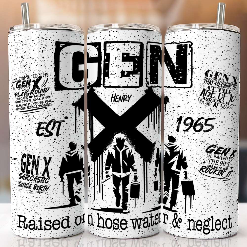 Personalized Gen X Sarcasm Skinny Tumbler - Custom Design Tumbler Cup PopCulturePrints