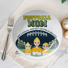 Load image into Gallery viewer, Football Mom: Like a Normal Mom But Louder &amp; Prouder - Personalized Ceramic Round Plate Gift for Mom, Grandma, and Football Lovers Ceramic Round Plate PopCulturePrints
