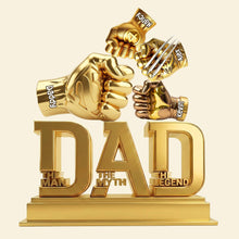 Load image into Gallery viewer, “The Man, The Myth, The Legend” - Power Fist Acrylic Plaque - Personalized Gift for Dads Shaped Plaques PopCulturePrints
