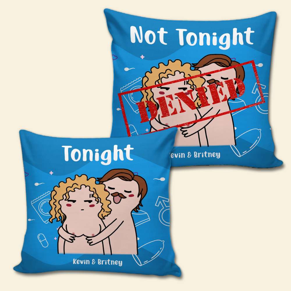 Tonight/Not Tonight Personalized Couple Pillow Set