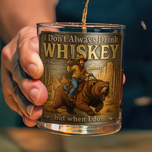 Load image into Gallery viewer, I Don't Always Drink Whiskey - Personalized Wild Spirit Round Glass - Unique Gift for Cowfolk Whiskey Glass PopCulturePrints
