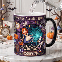 Load image into Gallery viewer, "We're All Mad Here" - Whimsical Adventure Magic Mug, Personalized Gift for Fantasy Lovers Coffee Mug PopCulturePrints
