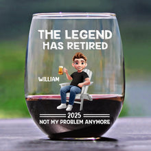 Load image into Gallery viewer, The Legend Has Retired - Personalized Stemless Wine Glass Wine Glass PopCulturePrints
