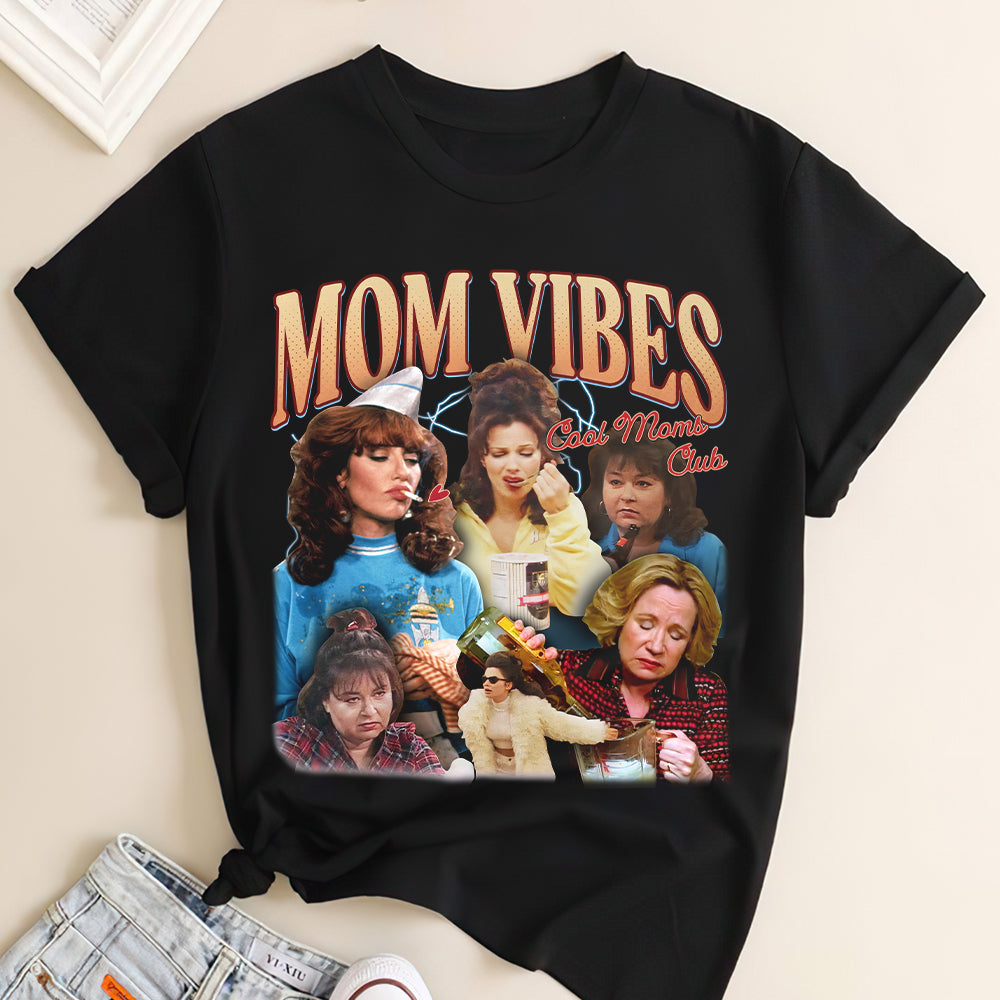 Mom Vibes - Funny Shirt - Personalized Gift for Moms and Grandmas Shirts PopCulturePrints