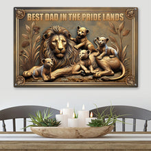 Load image into Gallery viewer, &quot;Best Dad in the Pride Lands&quot; - Personalized Lion Dad Metal Sign - Custom Gifts for Dad, Grandpa, and Father&#39;s Day Metal Signs PopCulturePrints
