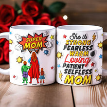 Load image into Gallery viewer, Super Mom: Strong, Fearless, Warm, Loving - Personalized Coffee Mug for Mom Coffee Mug PopCulturePrints

