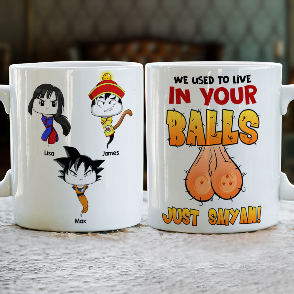 Personalized Dad Mug - 'We Came from Your Balls' Funny Gift Coffee Mug PopCulturePrints