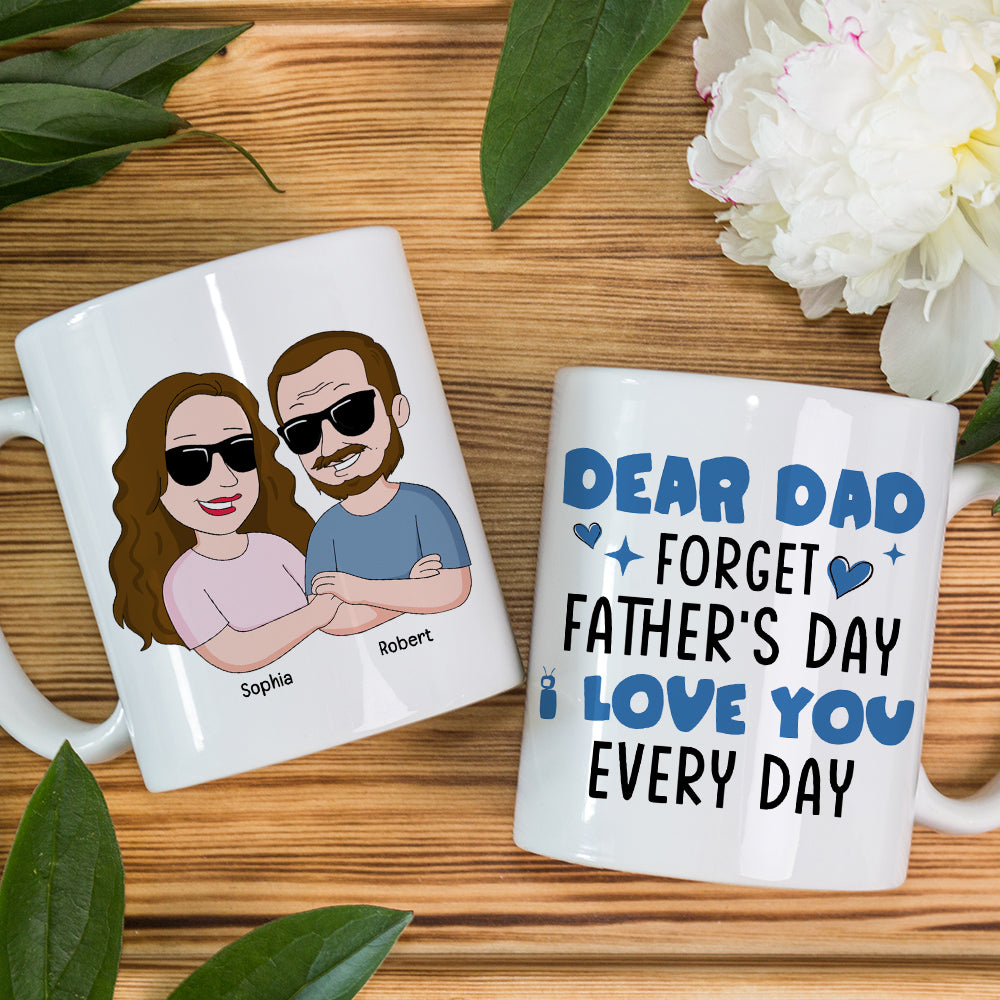 Funny Personalized Mug Gift for Dad - I Love You Every Day Coffee Mug PopCulturePrints