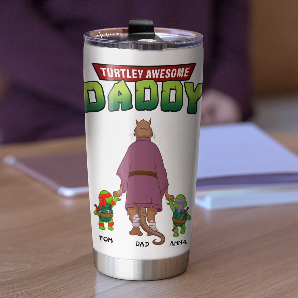 Turtley Awesome Dad Personalized Tumbler Tumbler Cup PopCulturePrints