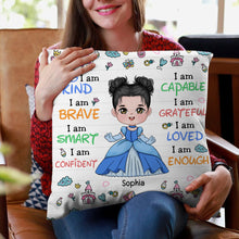 Load image into Gallery viewer, Personalized Princess Affirmation Pillow for Kids - I Am Kind &amp; Brave Pillow PopCulturePrints

