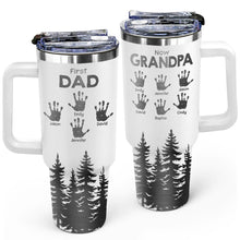 Load image into Gallery viewer, First Dad, Now Grandpa Hand Prints - Personalized Engraved 40oz Tumbler Engraved 40oz Tumbler PopCulturePrints
