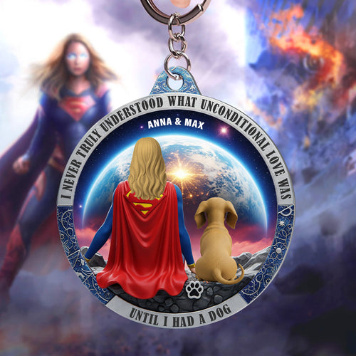 I Never Truly Understood Unconditional Love Until I Had a Dog - Personalized Keychain for Dog Lovers Keychains PopCulturePrints
