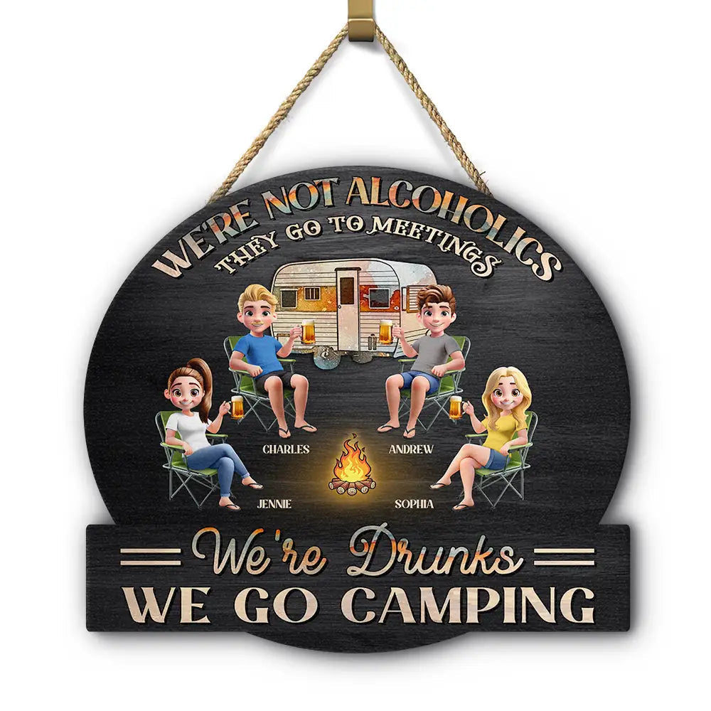 Camping We're Drunks - Personalized Custom Shaped Wood Sign Wood Shaped Sign PopCulturePrints