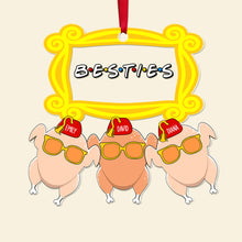 Load image into Gallery viewer, Personalized Fun Christmas Besties Ornament - Silly Turkeys Design Ornament PopCulturePrints
